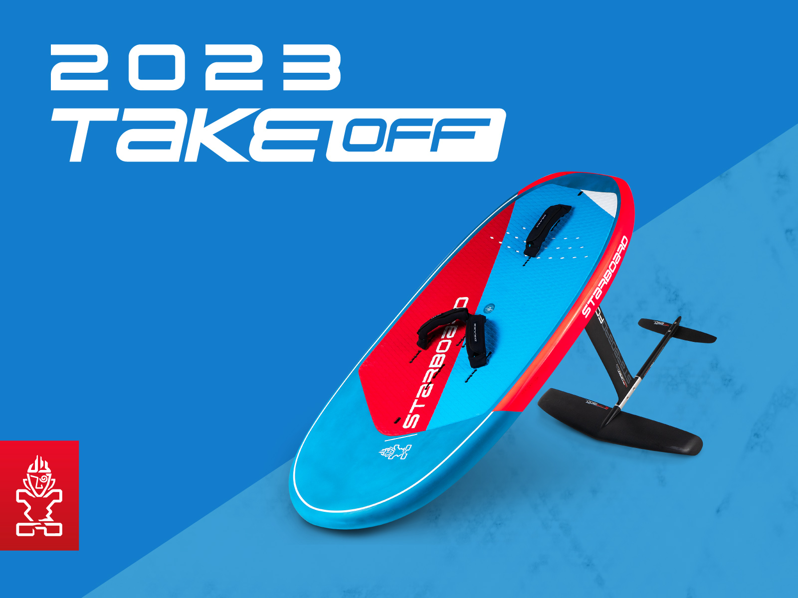 2023 Take Off / テイクオフ〜翼賛会 » Starboard Foilboard